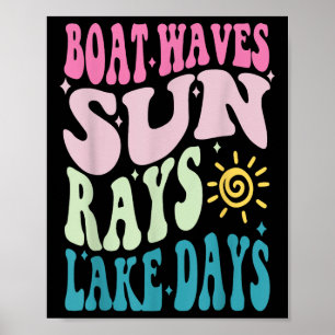 Sommerferien Bootswelle Sonnenstrahlen Sind nichts Poster