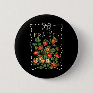 Sommerfrucht Erdbeere Coquette Fraise Sommer Weit Button