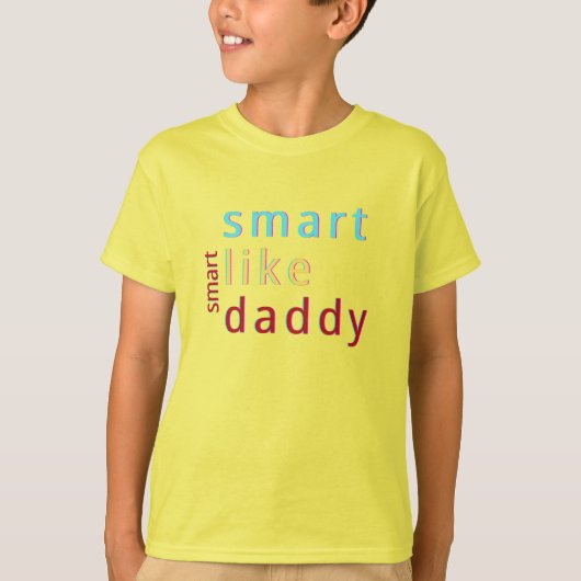 Sommerkids klug wie Daddy Kleinkind T-Shirt (Vorderseite)