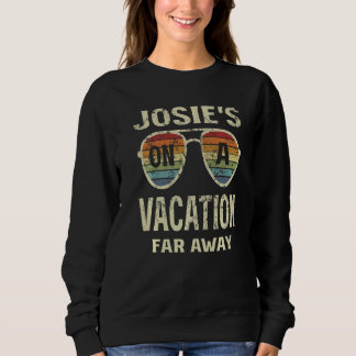 Sommerquotes Josie's auf Urlaub weit weg von Retro Sweatshirt