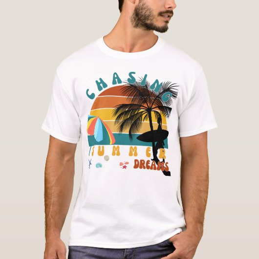 Sommertraum-Urlaub nachjagen T-Shirt (Vorderseite)