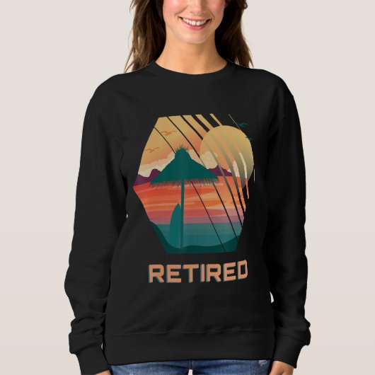 Sommerurlaub in Ruhestand Sweatshirt (Vorderseite)