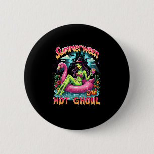Sommerween Hexen Stimmung Urlaub Halloween Lustig  Button