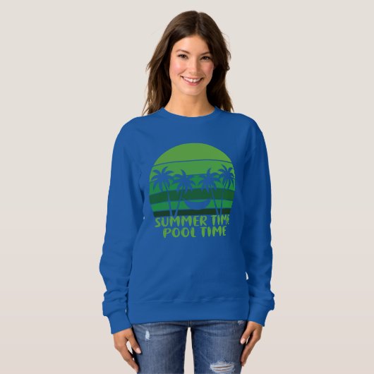 SOMMERZEIT POOL ZEIT. SWEATSHIRT (Vorne ganz)