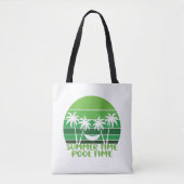 SOMMERZEIT POOLZEIT. TASCHE (Vorderseite)