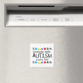 Somone mit Autismus Lieben ich (PP) Magnet (In Situ (Geschirrspüler))