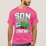 Son Birthday Crew Garbage Truck Family Matching Bi T-Shirt<br><div class="desc">Son Birthday Crew Garbage Truck Family Matching Birthday  .</div>