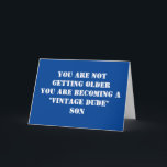 "SON" *IHR IST EIN VINTAGER TYP* GEBURTSTAG KARTE<br><div class="desc">EIN WENIG "SPASS" IST OK? ICH HABE EINEN SOHN UND WETTE,  DASS ER DIESE KARTE SICHER MÖCHTE :) DANKE,  DASS ER VON 1 MEINER 8 GESCHÄFTE GESCHAFFEN HAT!! KOMMEN WIEDER!!!!</div>