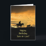 Son-in-Law Geburtstag Cowboy Country Western Karte<br><div class="desc">Sohn im Gesetz Geburtstagskarte mit einem Land Western Thema.  Ein Cowboy in einem Sonnenuntergang auf seinem Pferd,  der den letzten Lenker der Nacht abrundete.</div>