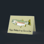 Son-in-Law Happy Geburtstag: Regenbogenforelle Karte<br><div class="desc">Diese Karte ist für einen Schwiegersohn,  der zum Angeln Liebe. Für die passenden Artikel geben Sie "Pinguincornerstore Foreut" in die Zazzle Suche Bar.</div>