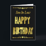 Son-in-Law Modern Black Gold Happy Geburtstag Karte<br><div class="desc">Eine moderne männliche Geburtstagskarte aus Schwarz und Gold mit Polygonrahmen oben und unten. Eine schöne Art, Ihren Geburtstag zu versenden, wünscht Ihrem Schwiegersohn. Die Karte kann angepasst werden, indem man den Son-In - Law Titel in Son oder Brother oder sogar einen Namen ändert. Dann personalisieren Sie es ändern die Botschaft,...</div>