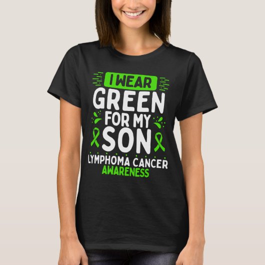 Son Lymphoma Cancer Awareness Green Ribbon T-Shirt (Vorderseite)