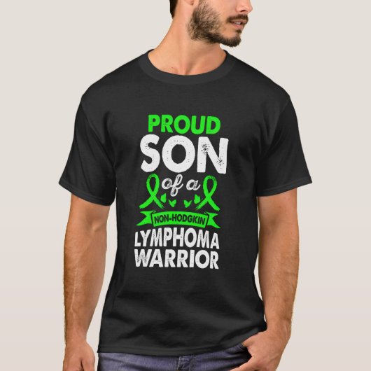 Son Of Non Hodgkin Lymphoma Warrior Awareness Gree T-Shirt (Vorderseite)