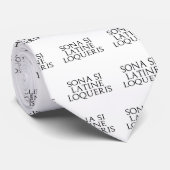 Sona Si Latine Loqueris Krawatte (Gerollt)