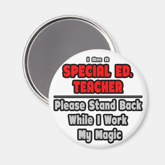 Sonderausgabe. Lehrer... arbeiten meine Magie Magnet (Vorderseite/Rückseite)