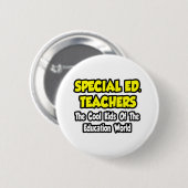 Sonderausgabe. Lehrer... Coole Kinder von Edu Worl Button (Vorne & Hinten)
