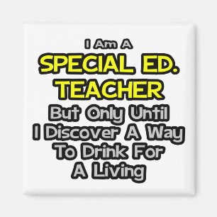 Sonderausgabe. Lehrer .. Trinken zum Leben Magnet