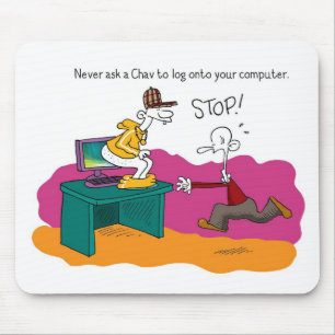Sonderbare Gruppe Chav Mäusematte Mousepad