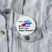 Sonderentwurf Botanist Superhero Button (Beispiel)
