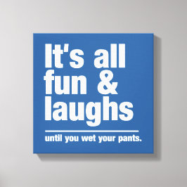 Sonderfarben-Leinwand für FUN & LAUGHS Leinwanddruck