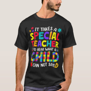 Sonderlehrer zu hören, was ein Kind Autismus Aware T-Shirt