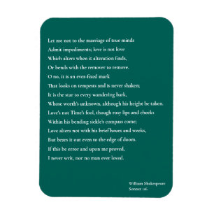 Sonett 116Let ich nicht zur Heirat des wahren Magnet