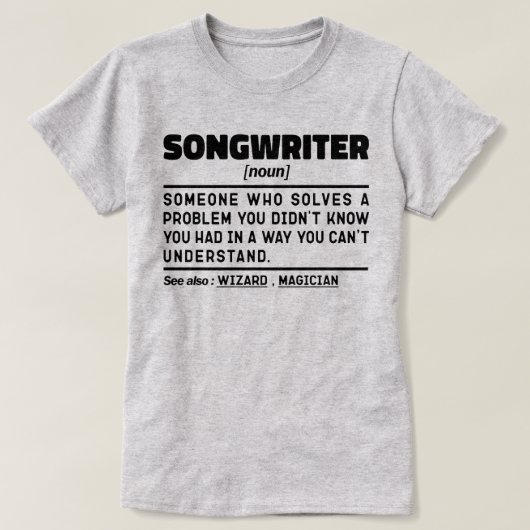 Songwriter Noun Singing Specialist Sarcastic Music T-Shirt (Design vorne)