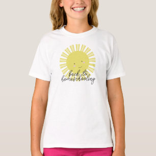 Sonne lächelt zurück zum ersten Tag des Homeschool T-Shirt