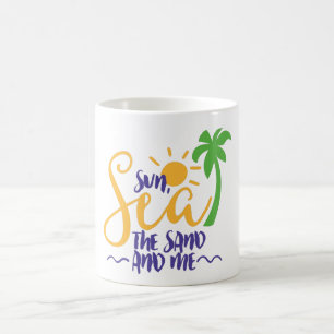 Sonne Meer der Sand und ich Kaffeetasse