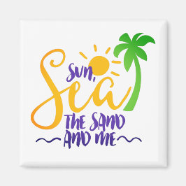 Sonne, Meer, Sand und ich Magnet