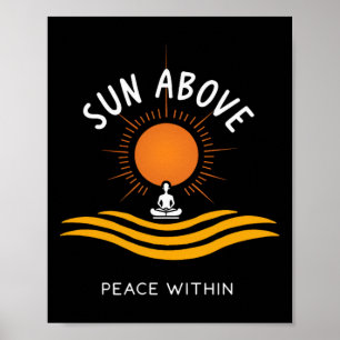 Sonne Oben Frieden Innerhalb Yoga Ruhe _1 Poster