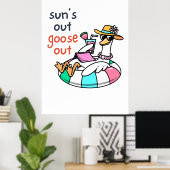 Sonne raus, Gans raus, lustige Sommerente Poster (Heimbüro)