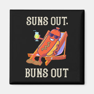 Sonne raus, Hot Dog Brötchen raus, Wurst BBQ Hotdo Magnet