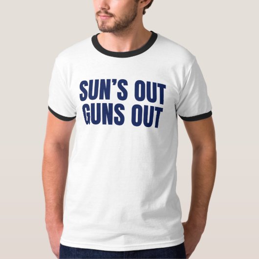 Sonne raus, Kanonen raus T-Shirt (Vorderseite)