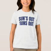 Sonne raus, Kanonen raus Tri-Blend Shirt (Vorderseite)