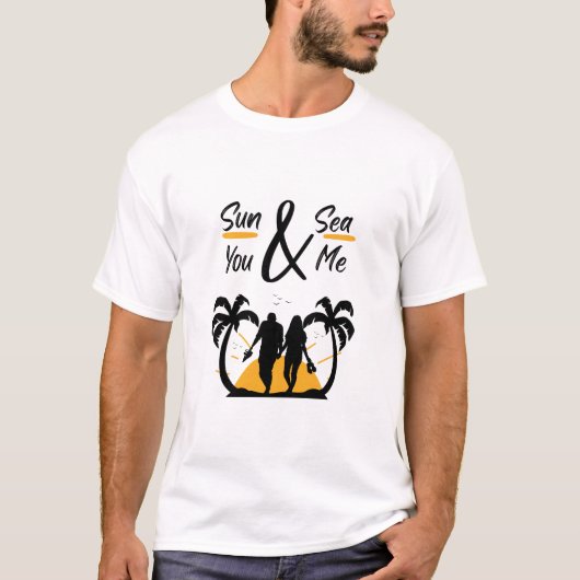 Sonne und Meer Sie und ich Sommer-Design T-Shirt (Vorderseite)
