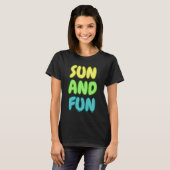 Sonne Und Spaß T-Shirt (Vorne ganz)