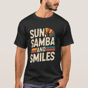 Sonnen Samba und Lächeln Brasilianischer Rio Karne T-Shirt