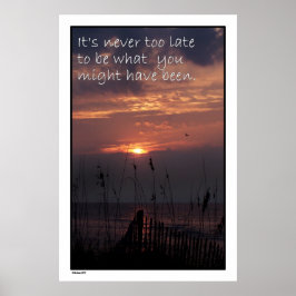 Sonnenaufgang "Nie zu spät" Poster drucken