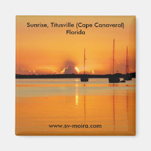 Sonnenaufgang, Titusville (Cape Canaveral) Florida Magnet