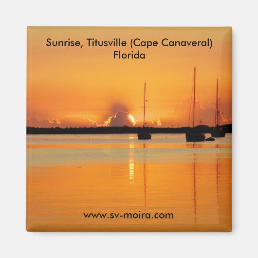 Sonnenaufgang, Titusville (Cape Canaveral) Florida Magnet (Vorne)