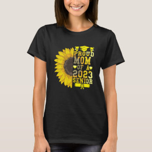 Sonnenblume 2023 stolz Mama eines Senior Graduati T-Shirt