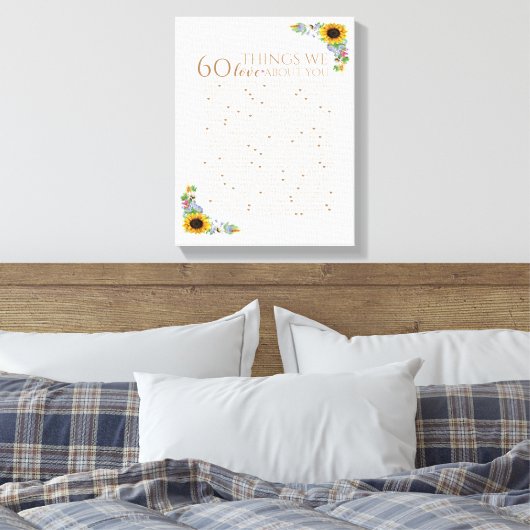 Sonnenblume 60 Dinge, die wir dir Liebe 50. Mama G Leinwanddruck (Insitu (Schlafzimmer))