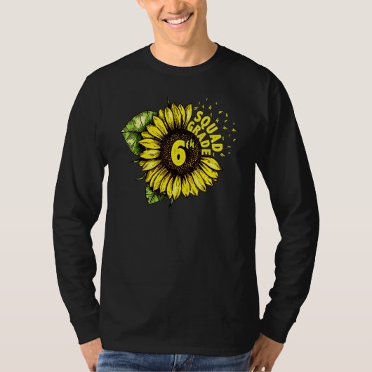 Sonnenblume 6. Klasse Squad Liebe 6. Klasse Lehrer T-Shirt (Vorderseite)