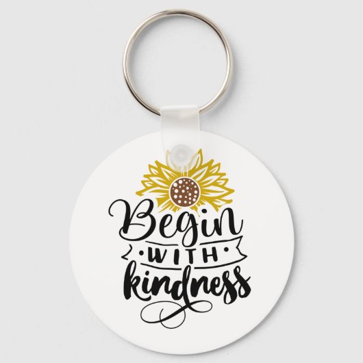 Sonnenblume | Beginnen Sie mit Freundlichkeit Schlüsselanhänger (Vorderseite)