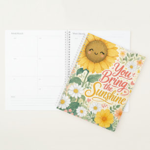 Sonnenblume: Du bringst den Sonnenschein Planer