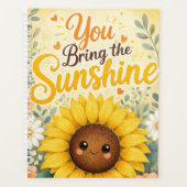 Sonnenblume: Du bringst den Sonnenschein Planer (Vorderseite)