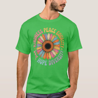 Sonnenblume Freundlichkeit Frieden Gleichheit Retr T-Shirt