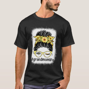 Sonnenblume Großmutter Messy Bun Bleaches Mutterta T-Shirt