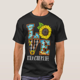 Sonnenblume Herbstlehrer Lebensunterricht Liebe Ha T-Shirt